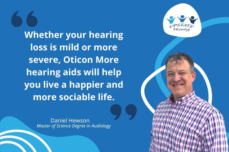 Daniel Hewson Talks about the Oticon More Hearing Aid