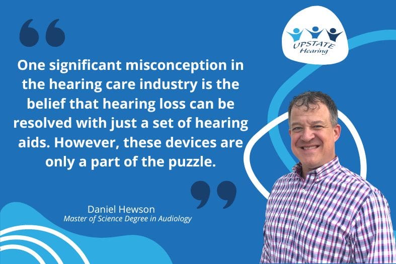 One significant misconception in the hearing care industry is the belief that hearing loss can be resolved with just a set of hearing aids. However, these devices are only a part of the puzzle.